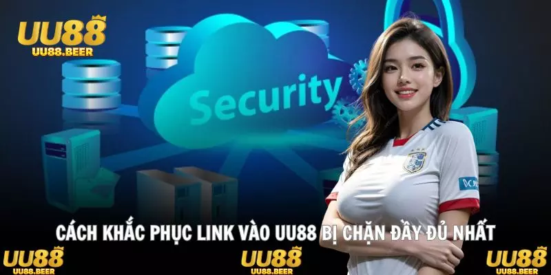 Giải pháp hiệu quả giúp người dùng truy cập an toàn mỗi ngày.